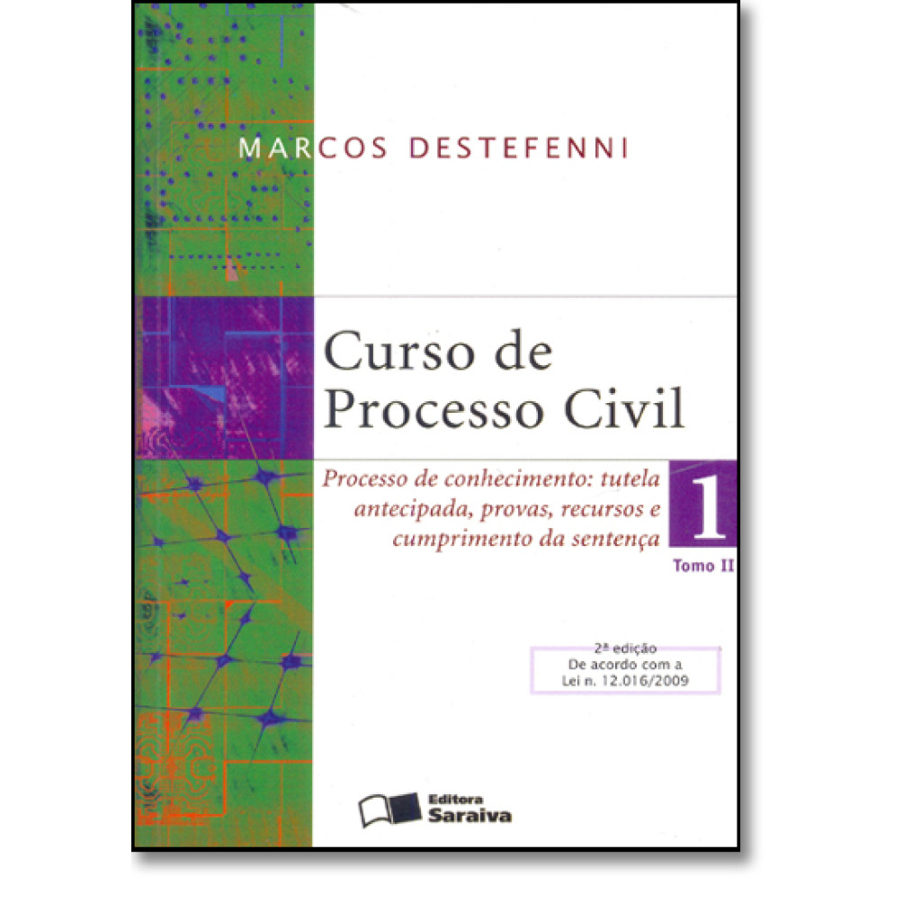 Curso de Processo Civil: Processo de Conhecimento- Vol. 1 - Tomo 2