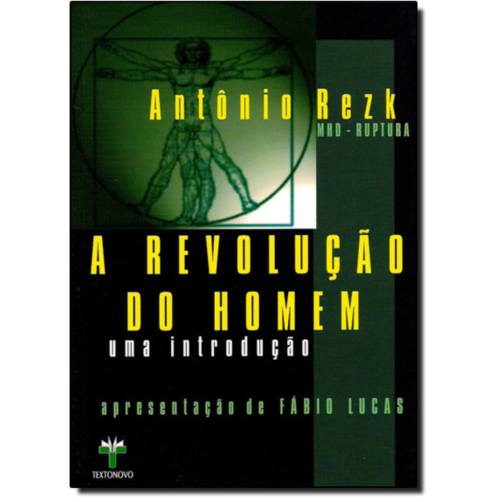 Revolução do Homem, A: Uma Introdução