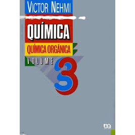 Livro Química Orgânica Volume 3 de Victor Nehmi 7487880