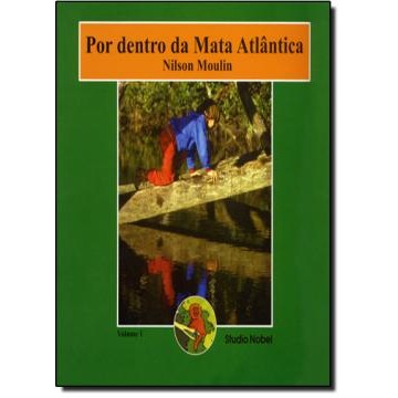 POR DENTRO DA MATA ATLÂNTICA