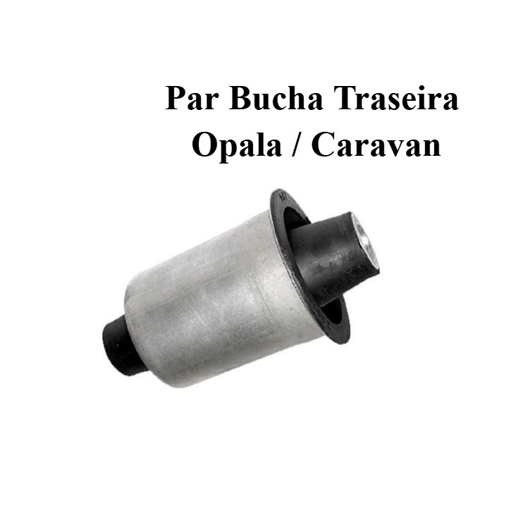 Par Bucha traseira da Bandeja Suspensão Traseira CARAVAN OPALA