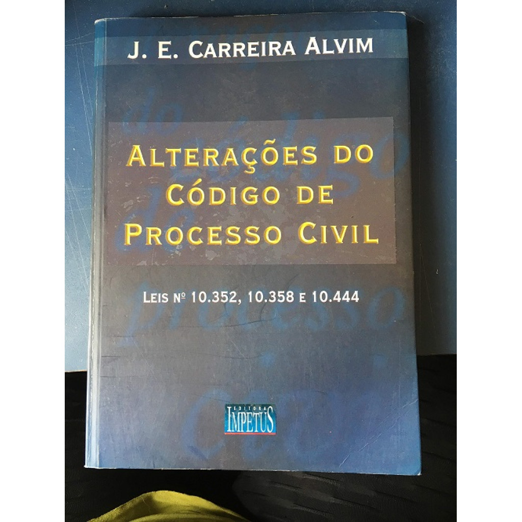 Alterações do Código de Processo Civil