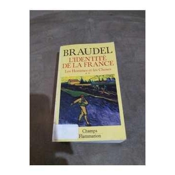 Identite de La France, L, Tome 3 - Les Hommes Et Les Chose autor Fernand Braudel