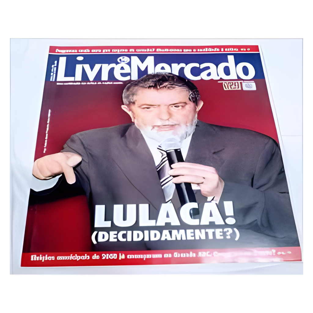 Revista Livre Mercado Lula Cá! Novembro de 2006 N 206 autor Revista Livre Mercado