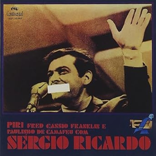 CD SÉRGIO RICARDO - PIRI, FRED, CÁSSIO, FRANKLIN E PAULINHO