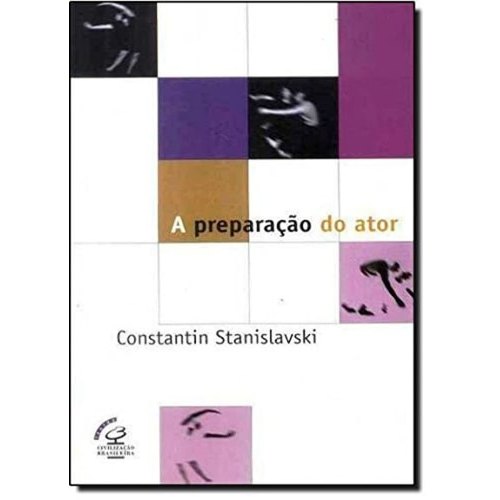 A Preparação Do Ator de Konstantin Stanislavski 8046845