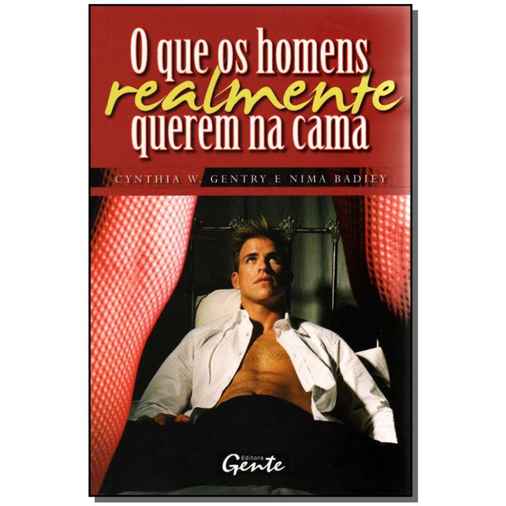 O que os homens realmente querem na cama