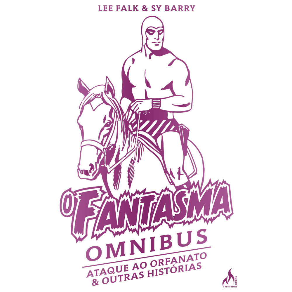 Capa do livro Comics - O fantasma omnibus Sy Barry - por Lee Falk - Mythos Editora