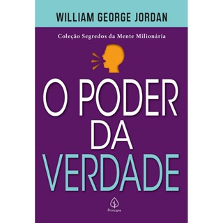 O Poder da Verdade | William George Jordan em Oferta na Shopee