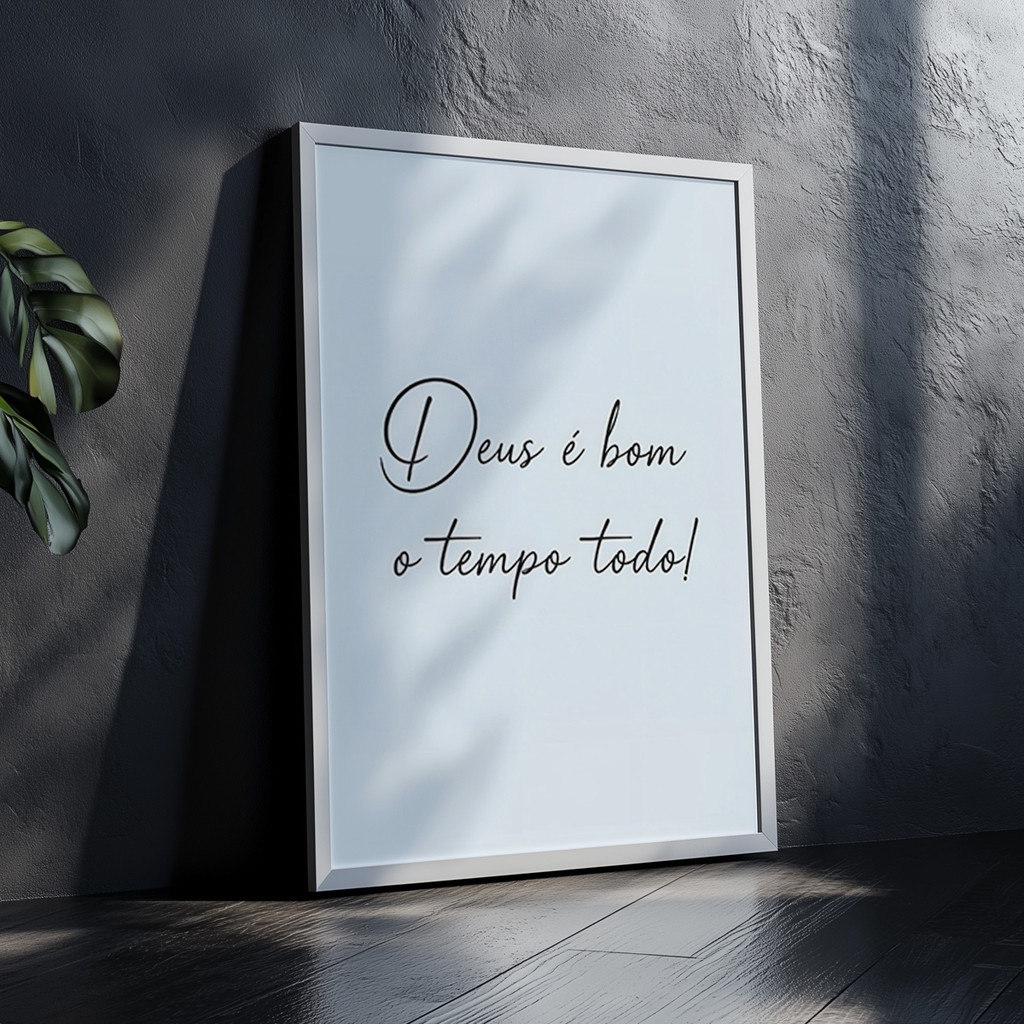 Quadro Decorativo Frase Deus É Bom O Tempo Todo Motivacional Religioso Fé Inspiração Cristão em Oferta na Shopee