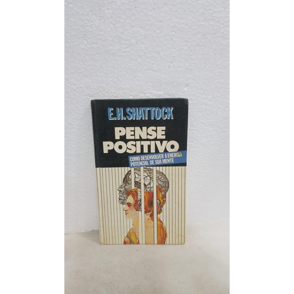 Pense positivo autor Shattock, e. h.