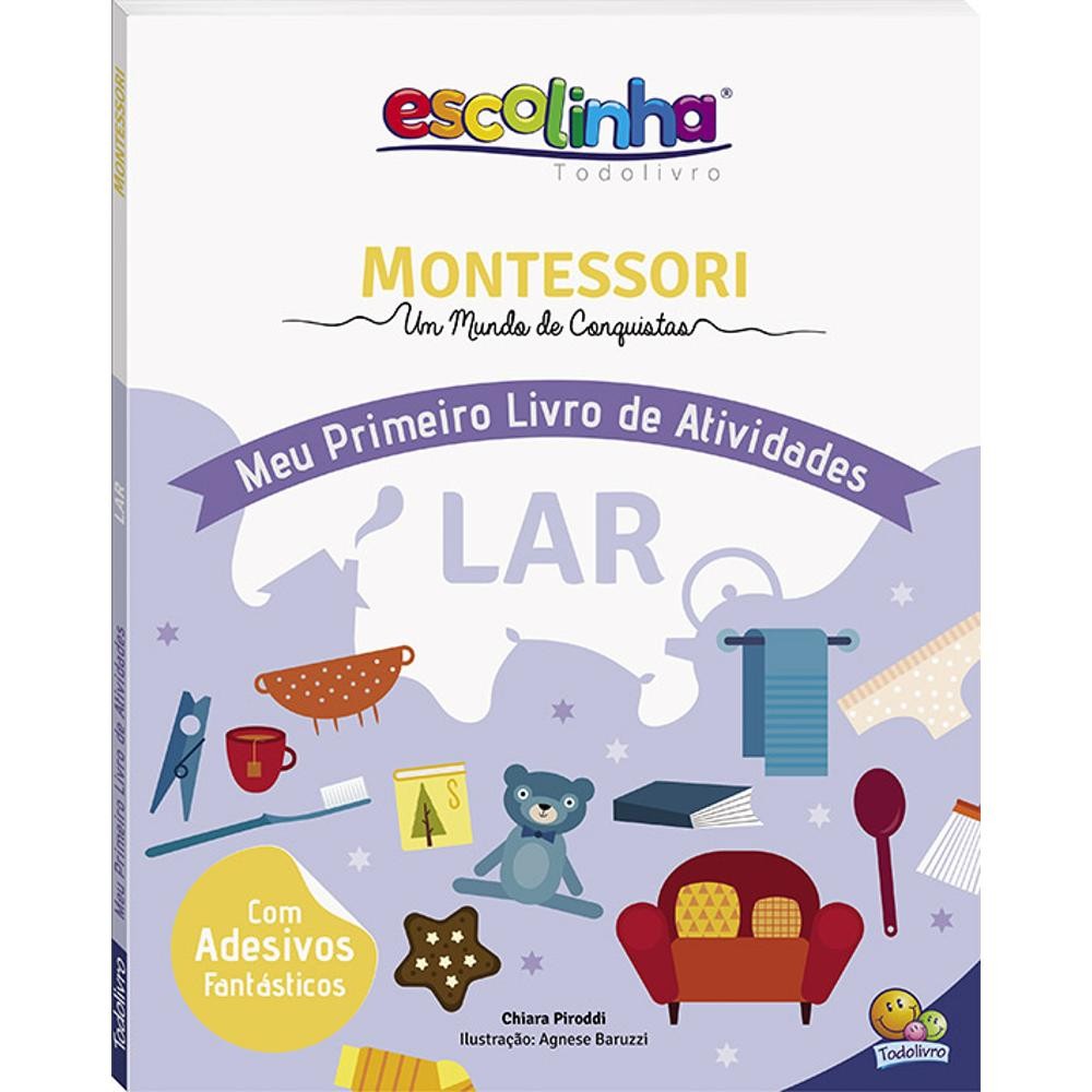 Livro Escolinha MONTESSORI Meu P livro Atividades: Lar (Escolinha) - Livros Sorocaba