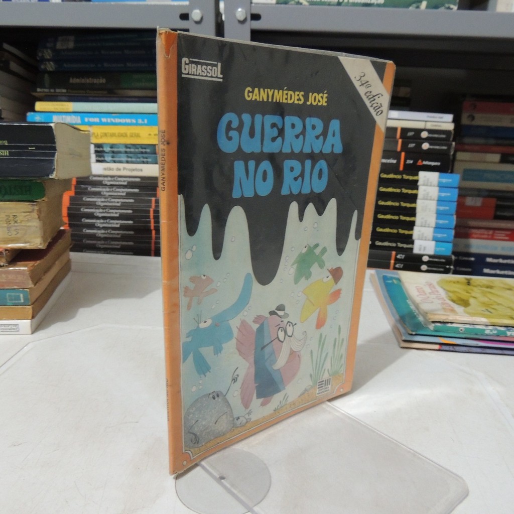 Guerra no Rio de Ganymédes José 7567418