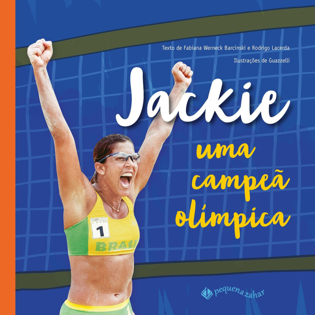 Jackie - Uma Campeã Olímpica autor Fabiana Werneck Barcinski / Rodrigo Lacerda