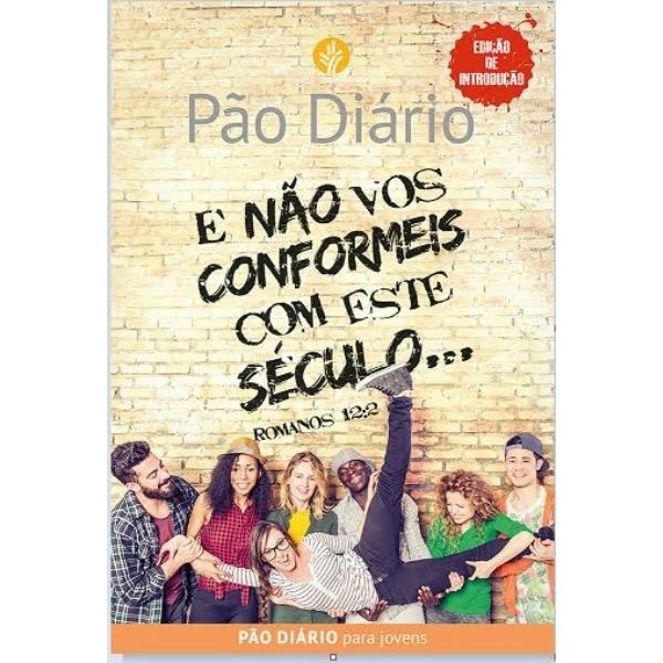 Imagem Devocional Pão Diário - Não Vos conformeis com este século - Edição com 30 meditações - O Devocional mais lido no mundo