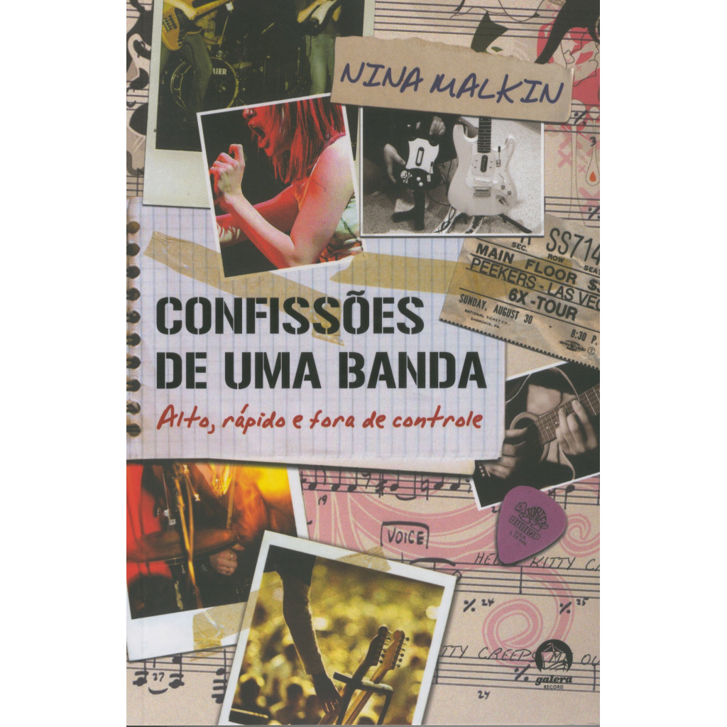 Confissões de uma banda (Vol. 2) - Alto, rápido e fora de controle