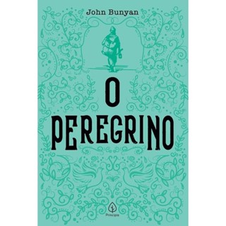 O Peregrino | Principis | John Bunyan em Oferta na Shopee