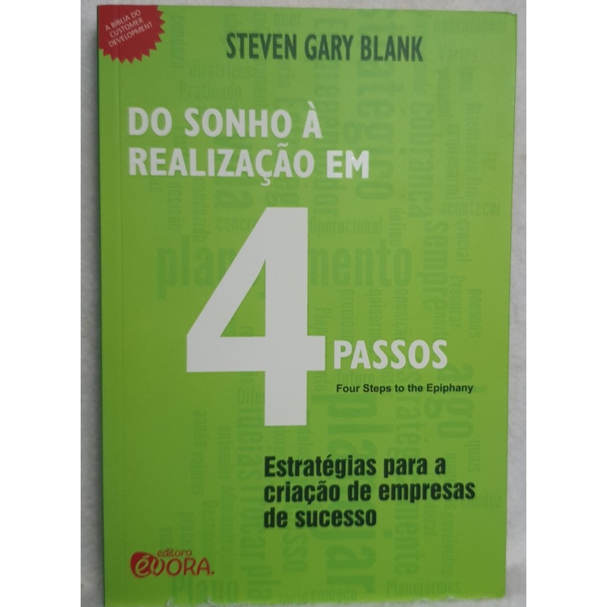 Livro Do Sonho à Realização em 4 Passos - Steven Gary Blank - Editora Évora