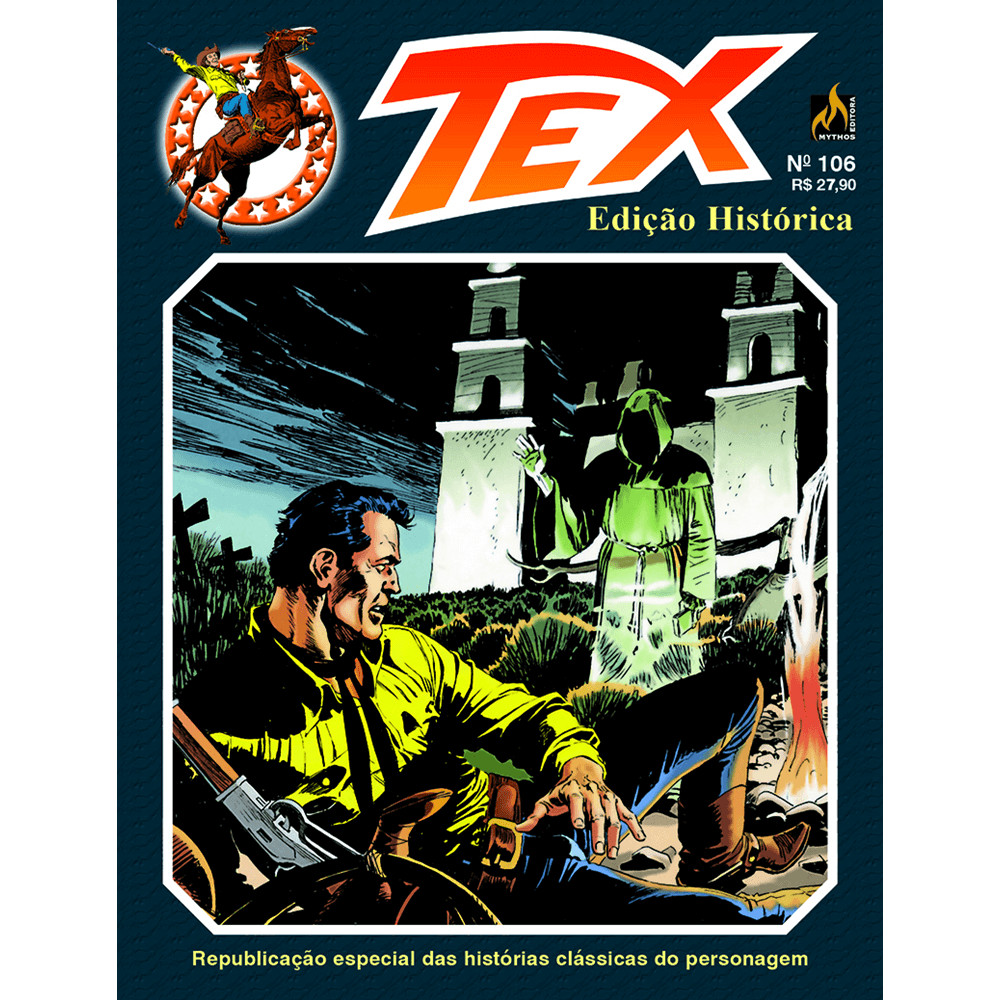 Livro - Tex edição histórica Nº 106 - Mythos Editora ISBN 9788578673772