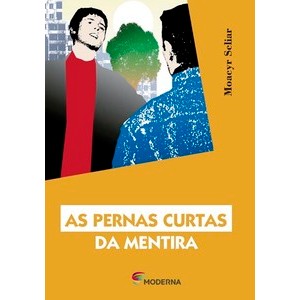 As pernas curtas da mentira