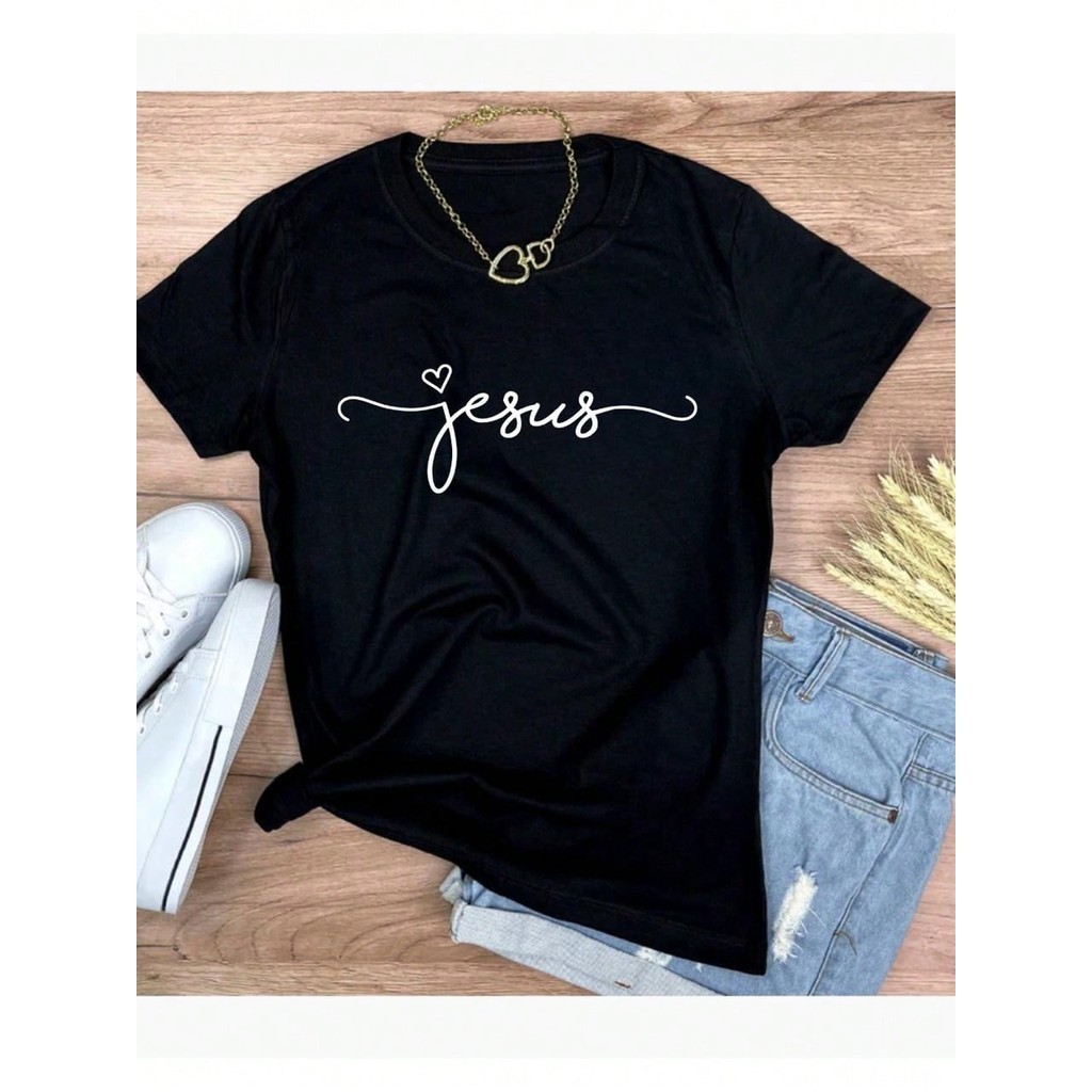 Camiseta T-Shirt blusa feminina Jesus Cristo  Cristã Fé100% Algodão Moda Evangélica Gospel em Oferta na Shopee