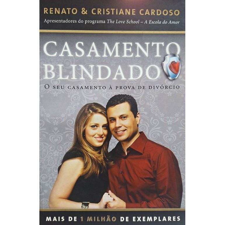 Casamento Blindado de Renato Cardoso; Cristiane Cardoso