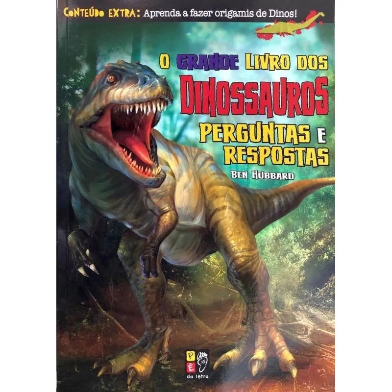 O Grande Livro dos Dinossauros Perguntas e Respostas