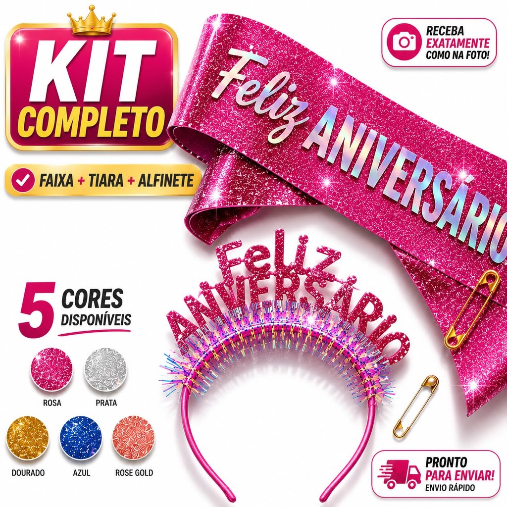 Kit Feliz Aniversário Faixa Glitter Tiara com Alfinete 5 Cores Acessório para Aniversariante Festa Adulto Completo