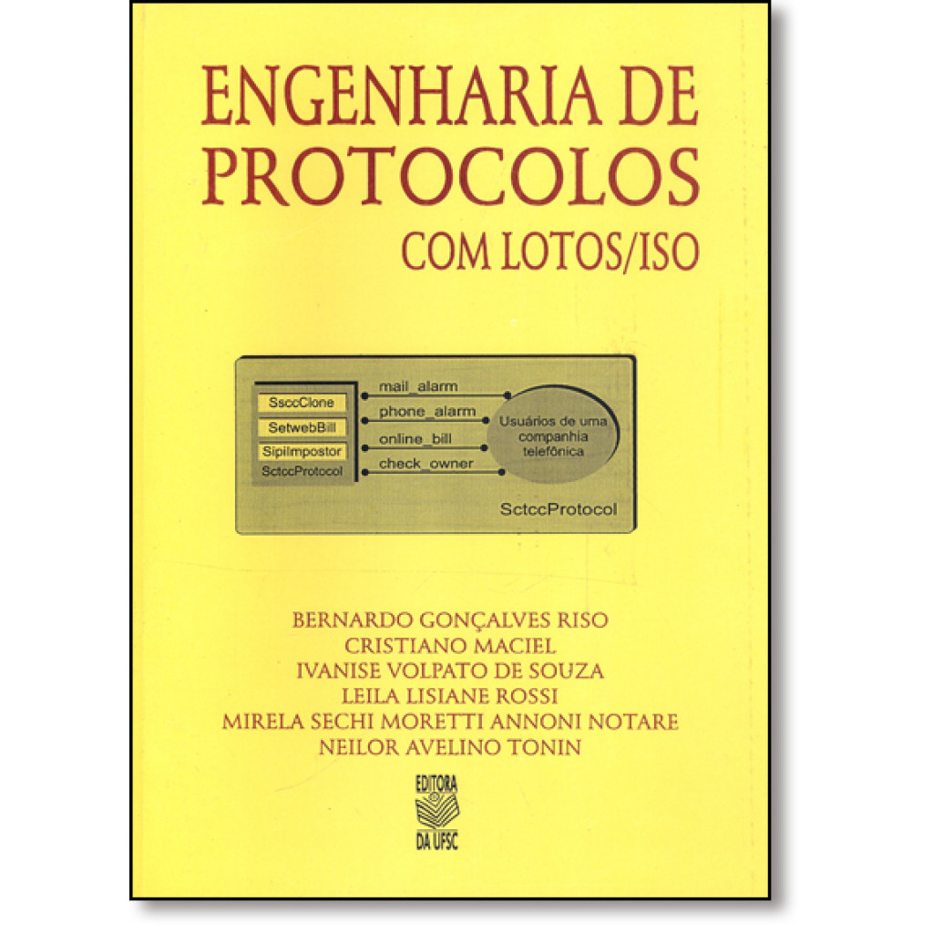 Engenharia de Protocolos Com Lotos