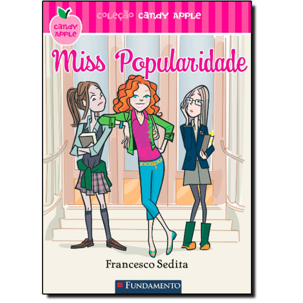 Miss Popularidade - Col. Candy Apple