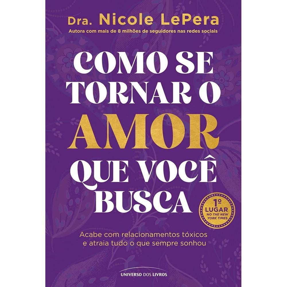COMO SE TORNAR O AMOR QUE VOCÊ BUSCA