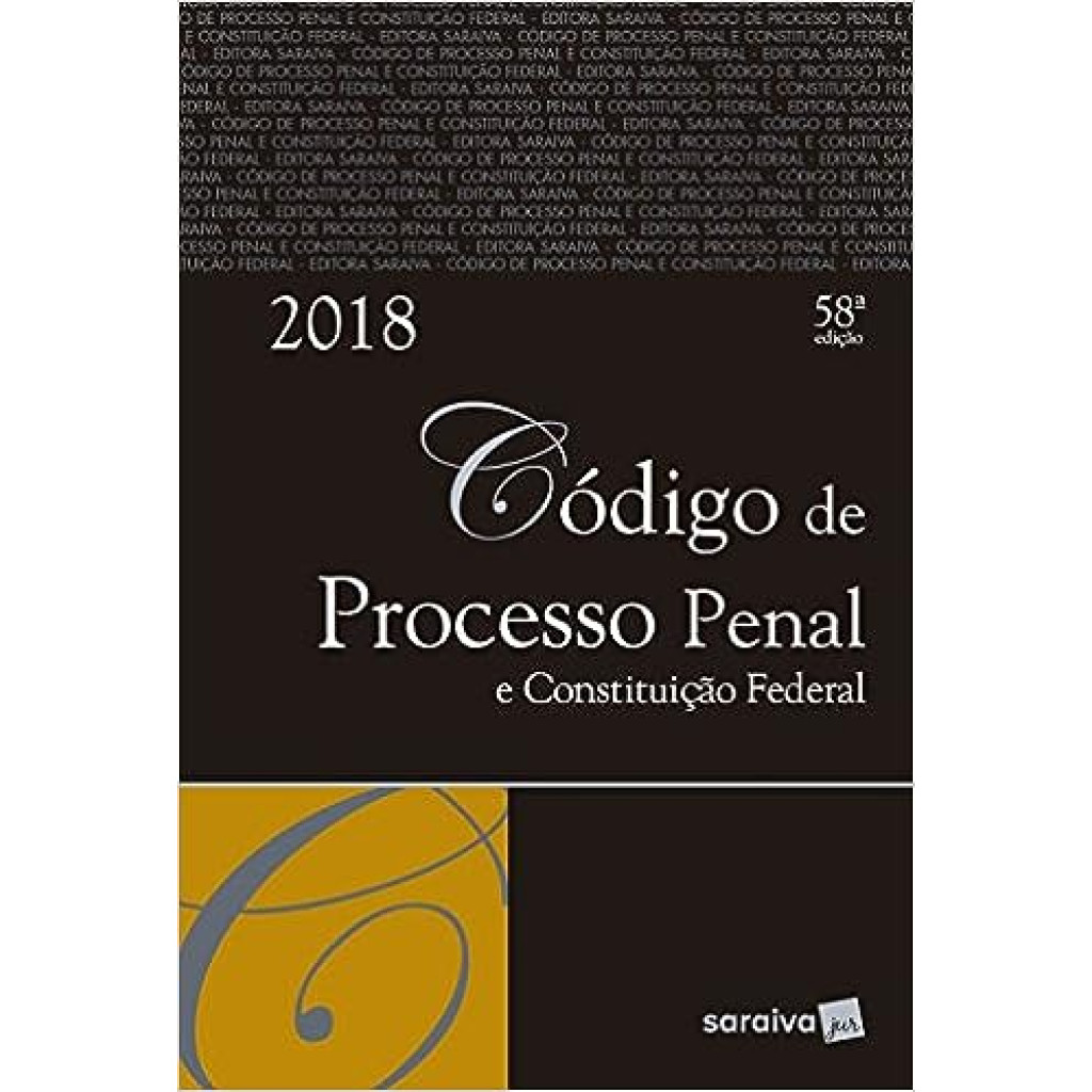 Código de Processo Penal e Constituição Federal