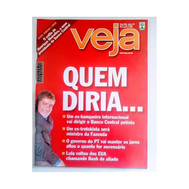 Revista Veja N 1782 18 12 2002 Quem Diria autor Revista Veja