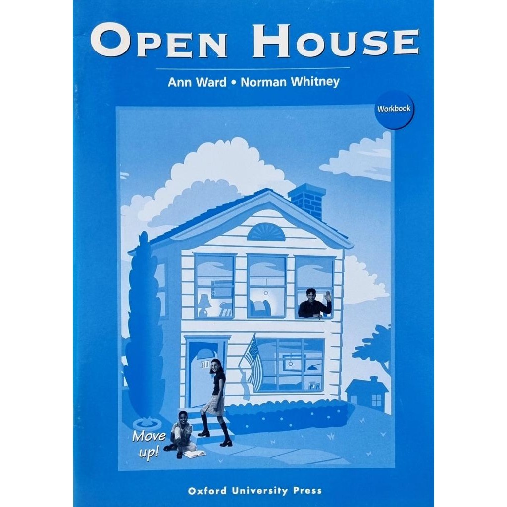 Livro: Open House: Move Up! Workbook Autor: Ann Ward, Norman Whitney (Inglês - Novo, Lacrado)