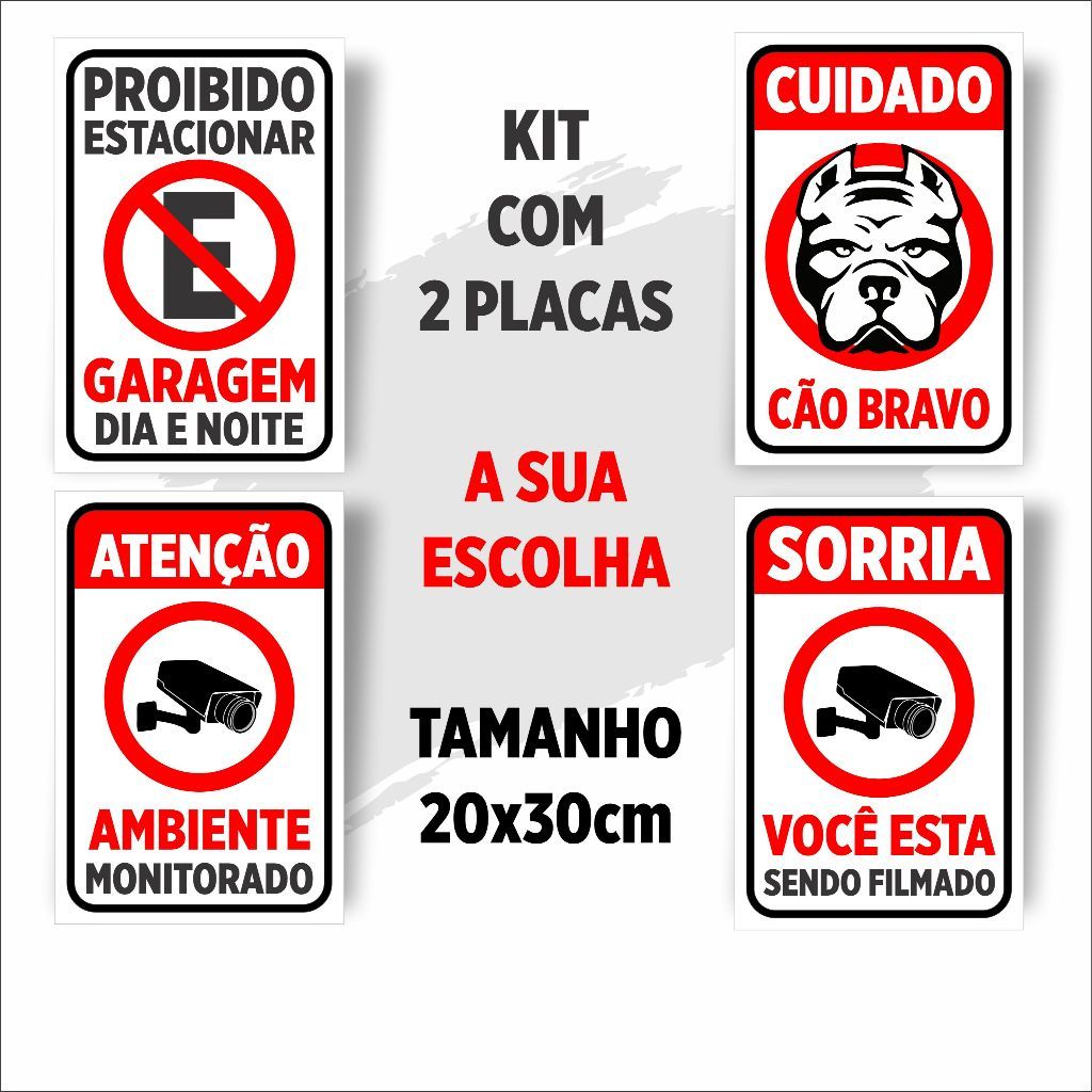 Kit 2 Placas de Alerta (Proibido Estacionar, Cão Bravo, Câmeras...) em Oferta na Shopee