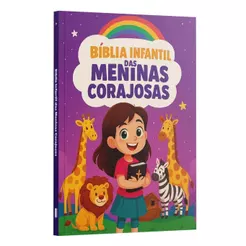 Bíblia Infantil Ilustrada das Meninas Corajosas | Jardim das Promessas