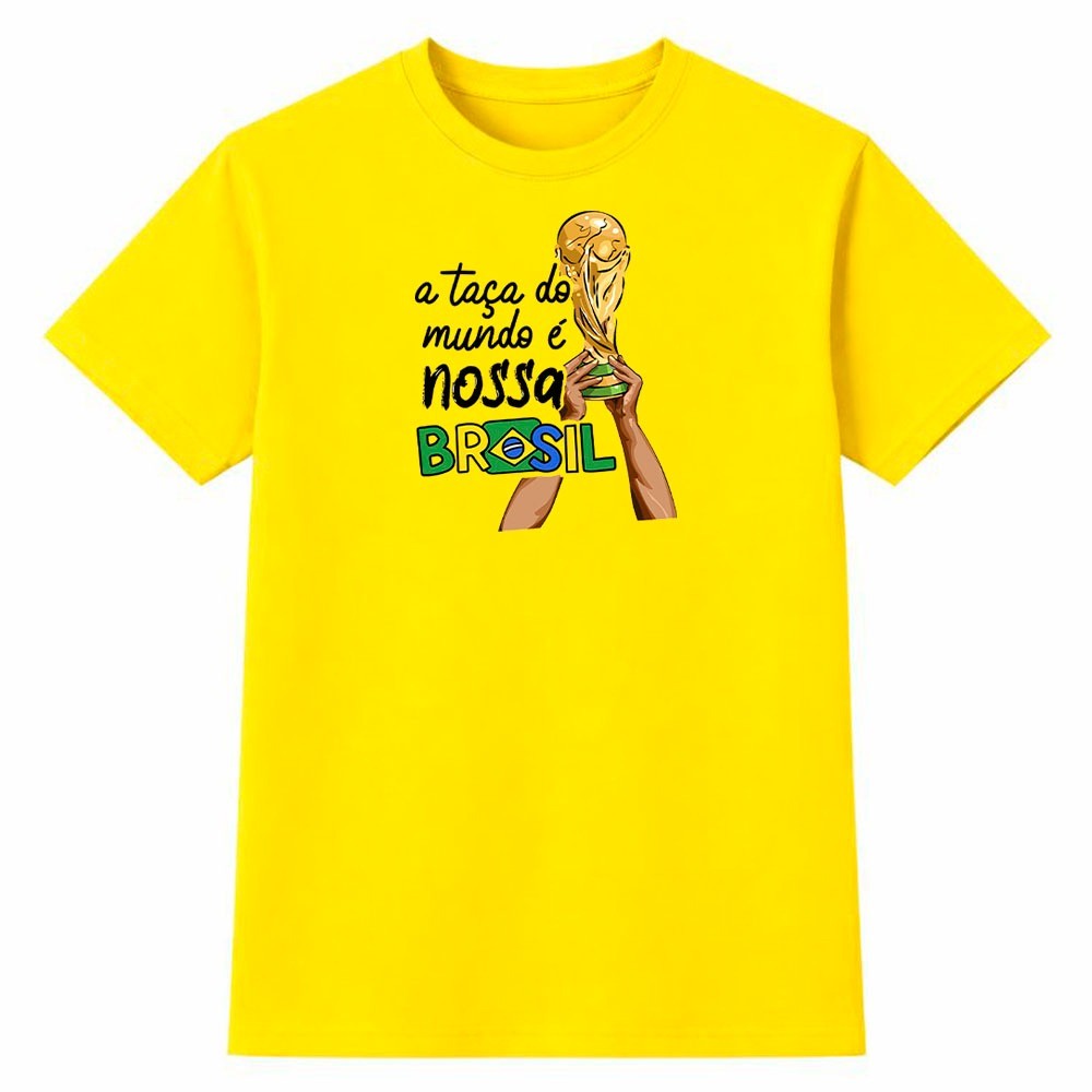 Camiseta Masculina 100% Algodão Camisa A Taça do Mundo é Nossa Brasil Futebol Copa Torcida Casual