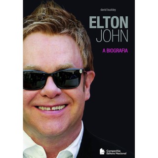 Elton John - A Biografia autor Buckley, David
