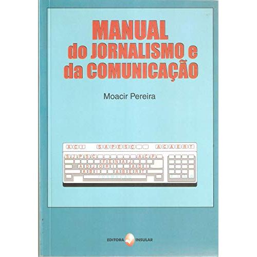 Manual do Jornalismo da Comunicação de Moacir Pereira 7672147