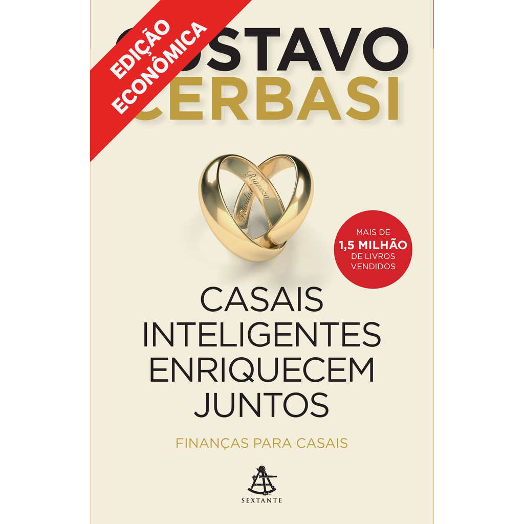 Casais inteligentes enriquecem juntos - Edição econômica