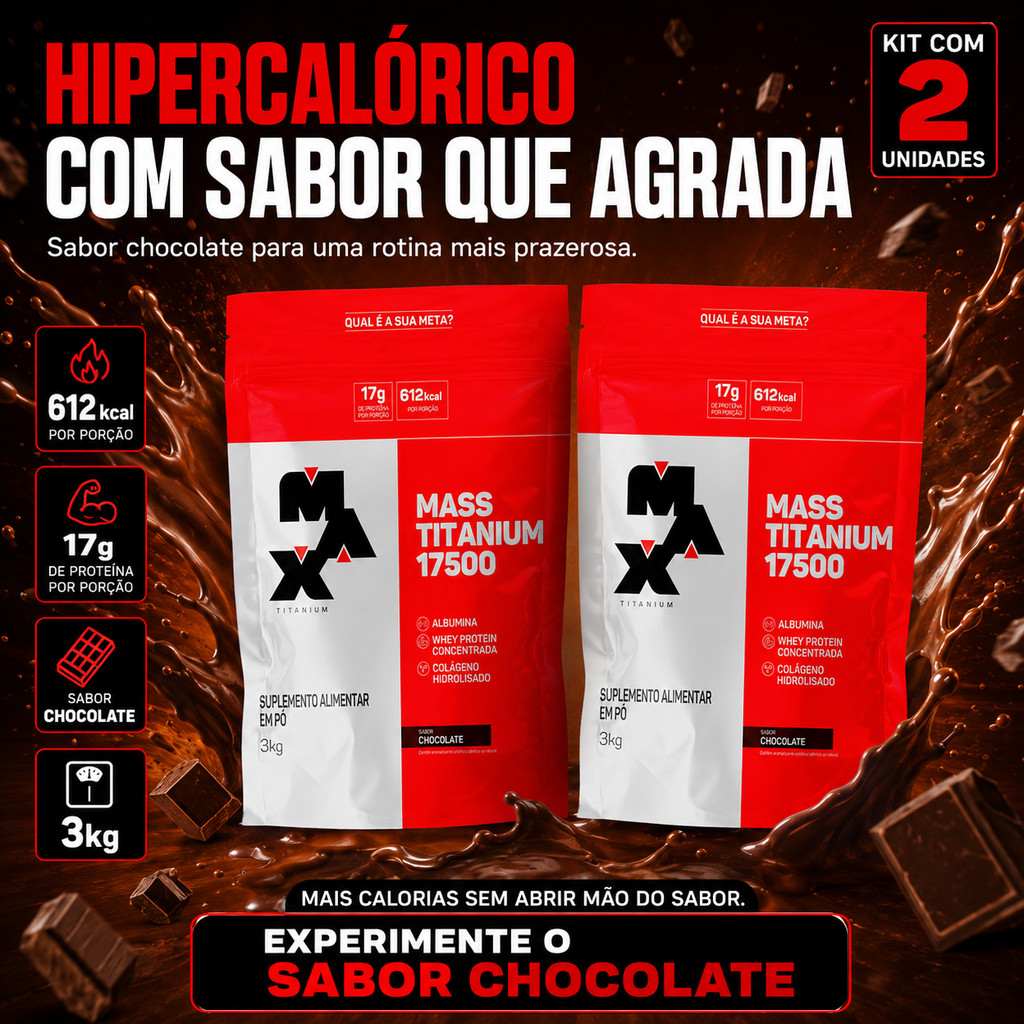 Kit 2 Hipercalórico Mass Titanium 17500 3kg Max Titanium Ganho de Massa Muscular e Peso Kit Econômico