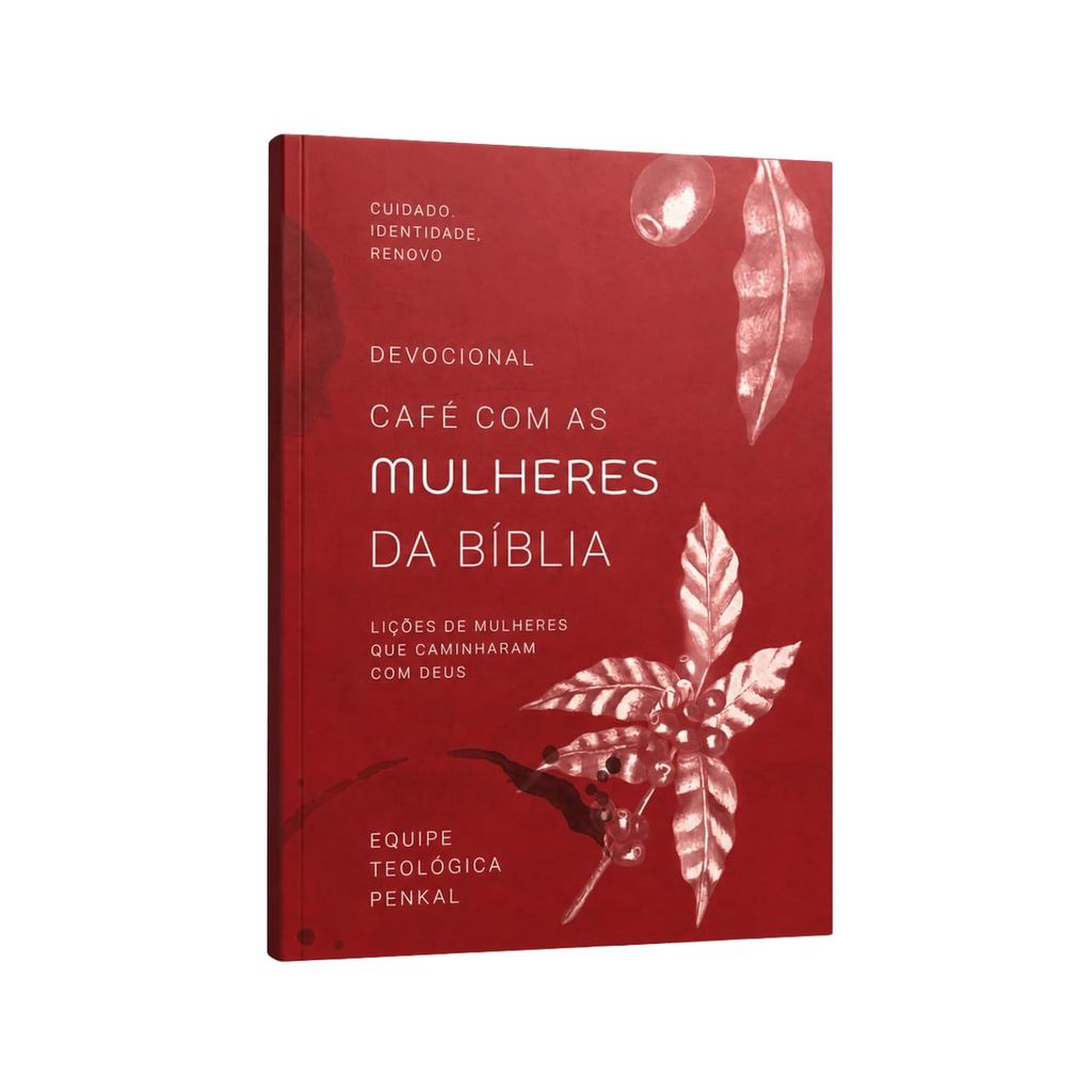 Devocional Café com Mulheres da Bíblia | Lições de Mulheres que caminharam com Deus