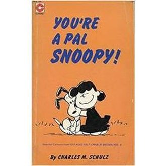 Youre a Pal, Snoopy #31 autor Charles M. Schulz
