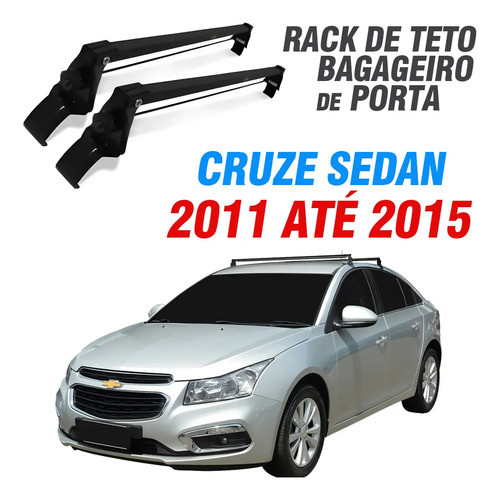 Rack De Teto Bagageiro Cruze Sedan 2011 12 13 14 2015 Preto
