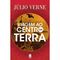 Viagem ao Centro da Terra | Júlio Verne