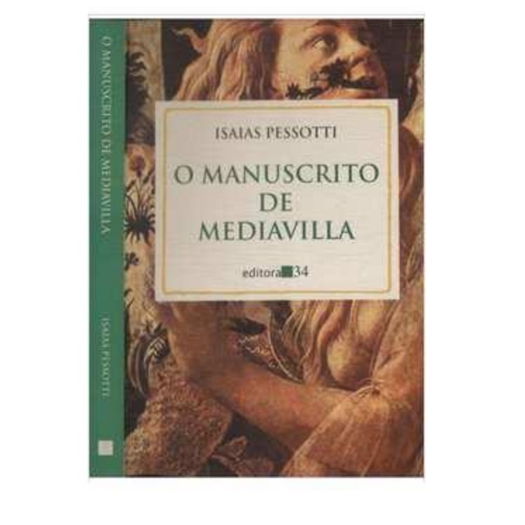 O Manuscrito de Mediavilla autor Isaias Pessotti