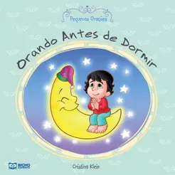 Pequenas Orações | Orando Antes de Dormir