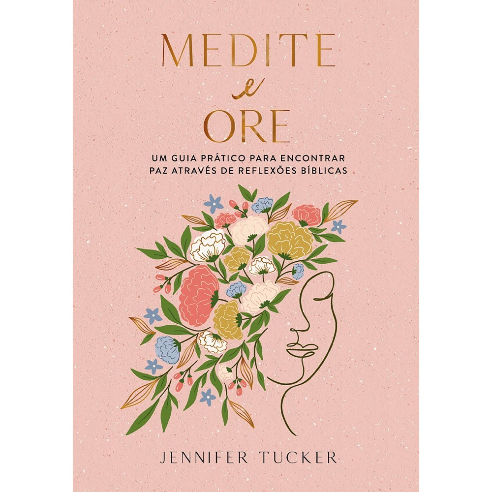 Medite e Ore | Jennifer Tucker