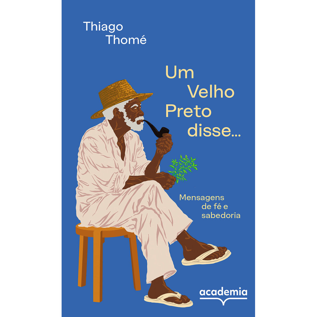 Livro Um Velho Preto disse... - Capa Comum