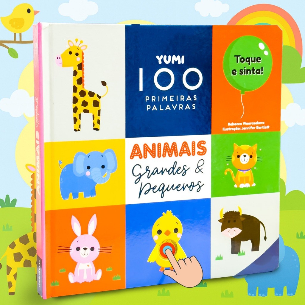 Livro Infantil Bebê Minhas Primeiras 100 Palavras Animais Toque E Sinta Sensoria